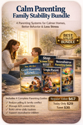 The Calm Parenting and Family Stability Bundle showing 4 parenting guides covering screen time reset, gentle parenting, single parent survival and neurodiverse parenting support to reduce daily stress and build calmer family routines