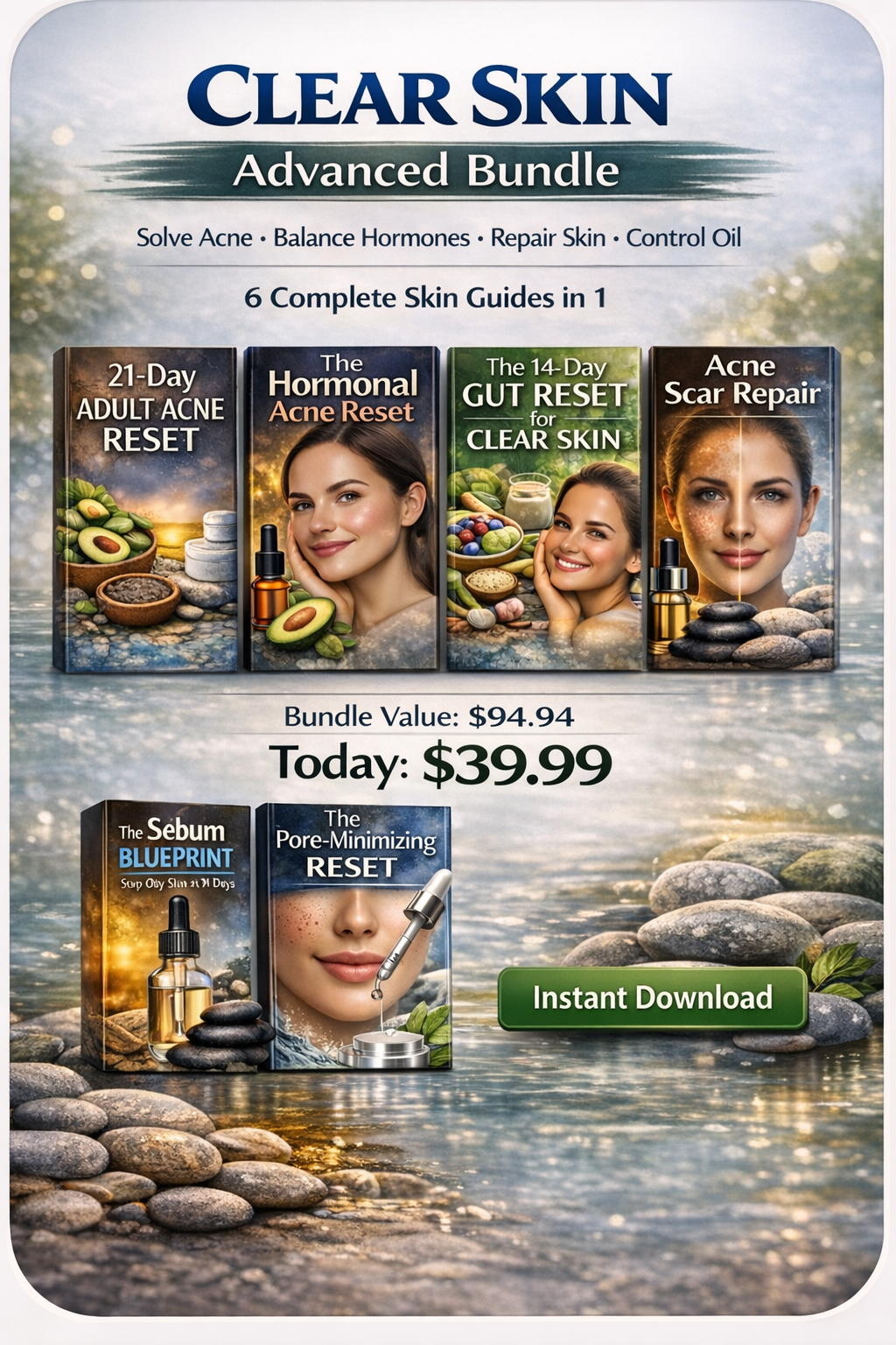 Clear Skin Advanced Bundle including acne reset, hormonal acne guide, gut reset for clear skin, acne scar repair, sebum control and pore minimizing skincare guides