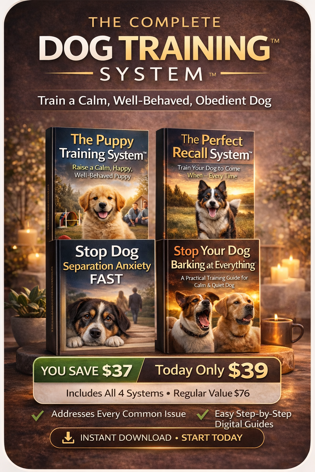 Complete Dog Training System bundle including puppy training, recall training, separation anxiety training, and dog barking control guide