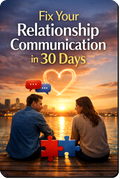 Relationship Communication Reset System guide showing a step-by-step system to fix relationship communication, reduce arguments and rebuild calm healthy connection
